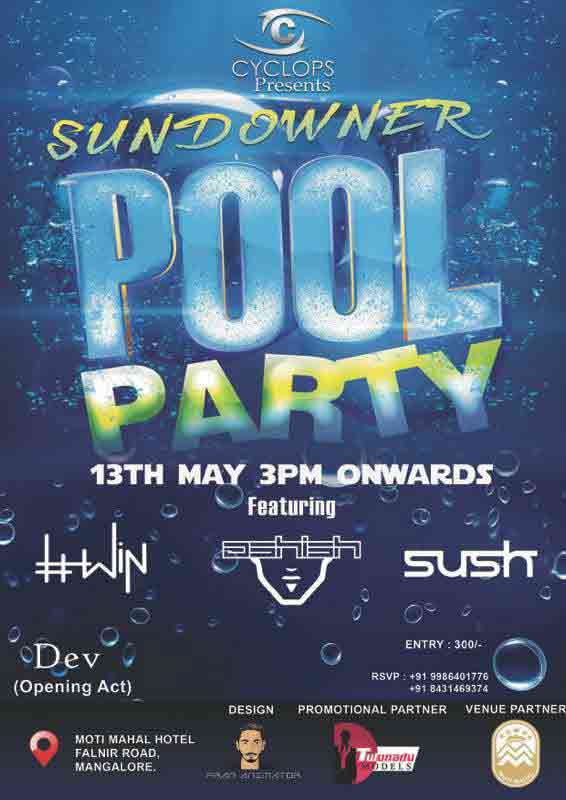 Sundowner Pool Party - 13 May 2017 - Moti Mahal Hotel, Mangalore