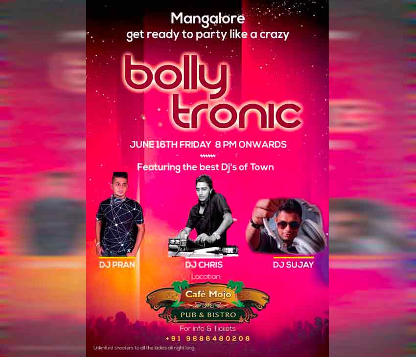 Bolly Tronic - 16 Jun 2017 - Cafe Mojo, Goldfinch Hotel, Mangalore