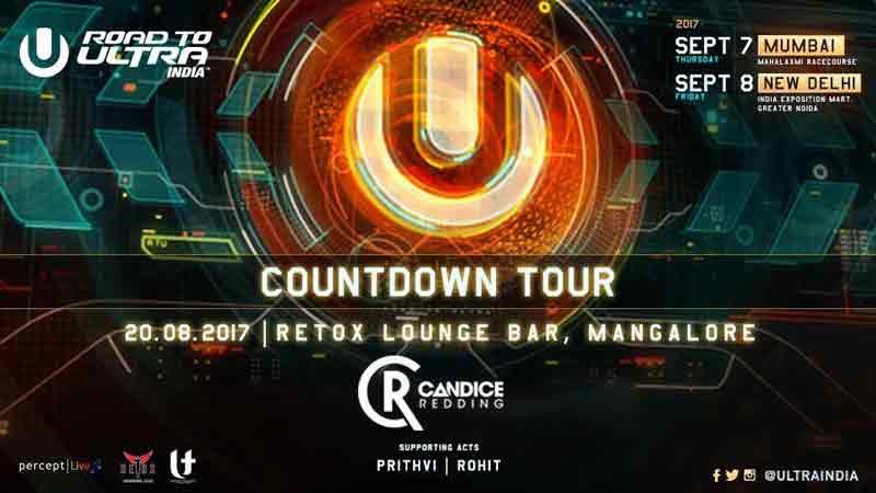 Road to Ultra Countdown - 20 Aug 2017 - Retox Lounge Bar, Mangalore