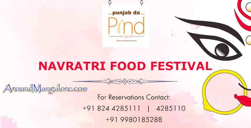 Navaratri Food Festival - 21 to 30 Sep 2017 - Punjab da Pind, Mangalore