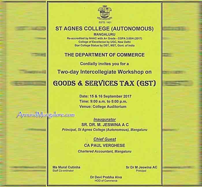 Workshop on 'Goods and Services Tax (GST)' - 15 & 16 Sep 2017 - St Agnes College