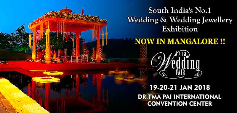 Asia Wedding Fair - 19 to 21 Jan 2018 - TMA Pai International Convention Centre, MG Road, Mangalore - Event