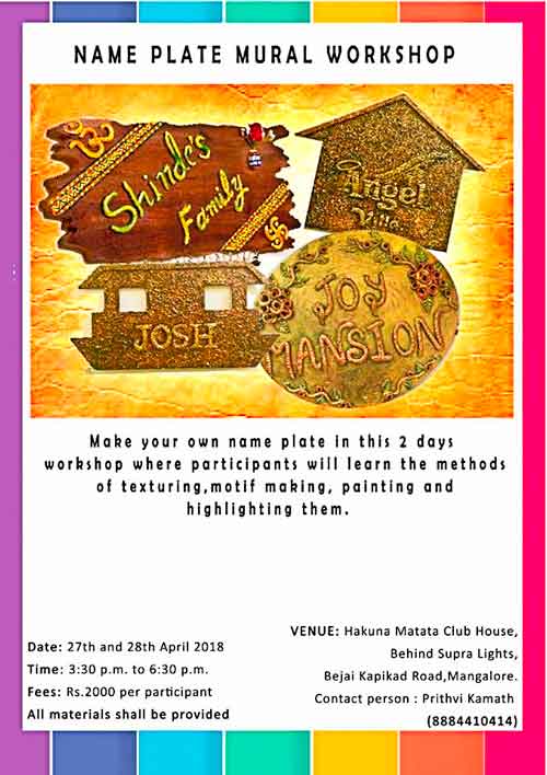 Name Plate Mural Workshop - 27 & 28 Apr 2018 Hakuna Matata Club House, Bejai, Mangalore