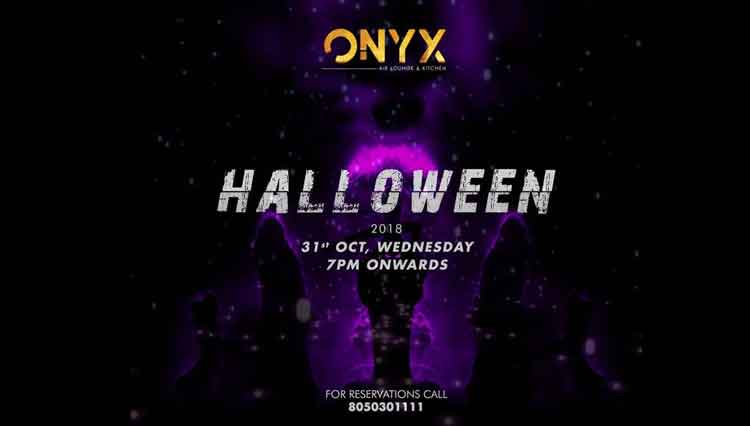 HALLOWEEN 2018 - ONYX Air Lounge & Kitchen, Mangalore
