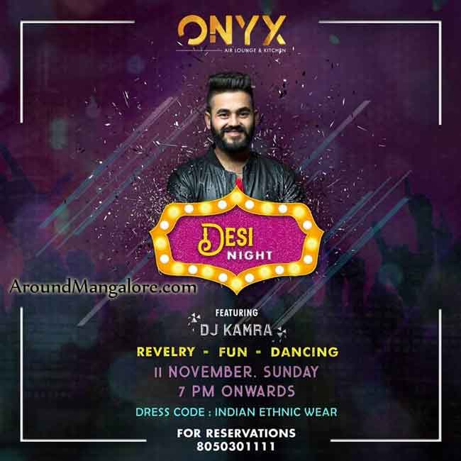 Desi Night - 11 Nov 2018 - ONYX Air Lounge & Kitchen, Mangalore