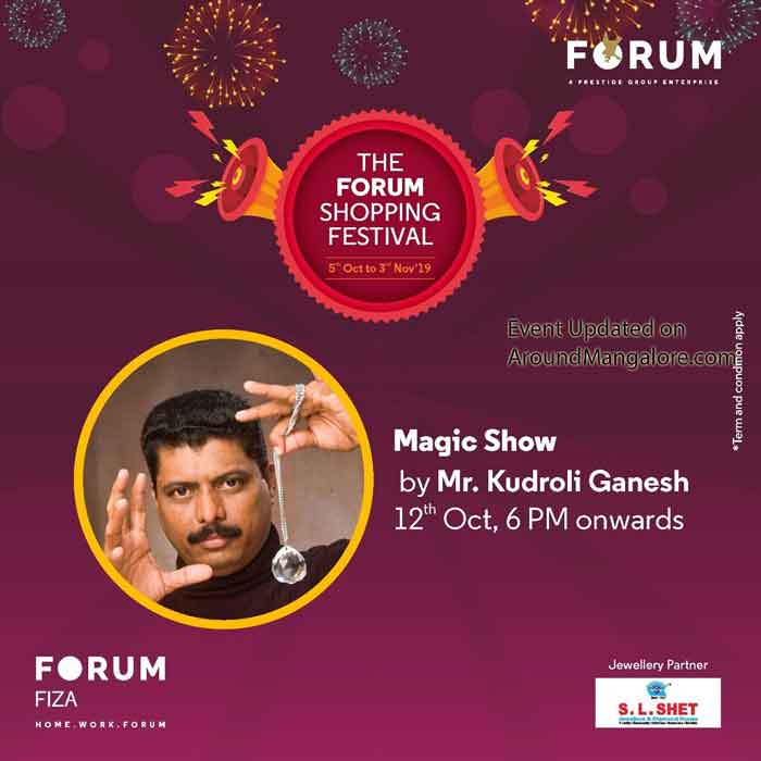Magic Show by Mr. Kudroli Ganesh - 12 Oct 2019 at 6PM - The Forum Fiza Mall, Mangalore